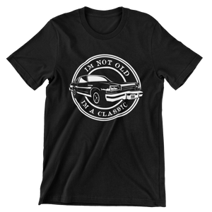 I'm not old, I'm a classic (Buick Lesabre) Tee